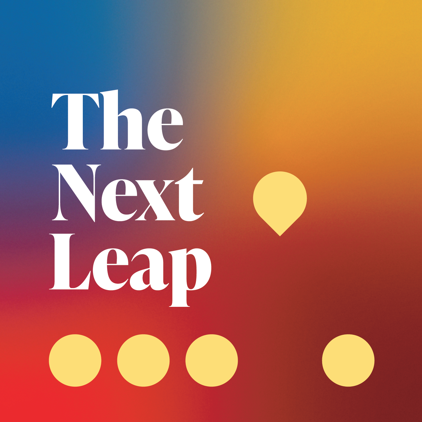 The Next Leap